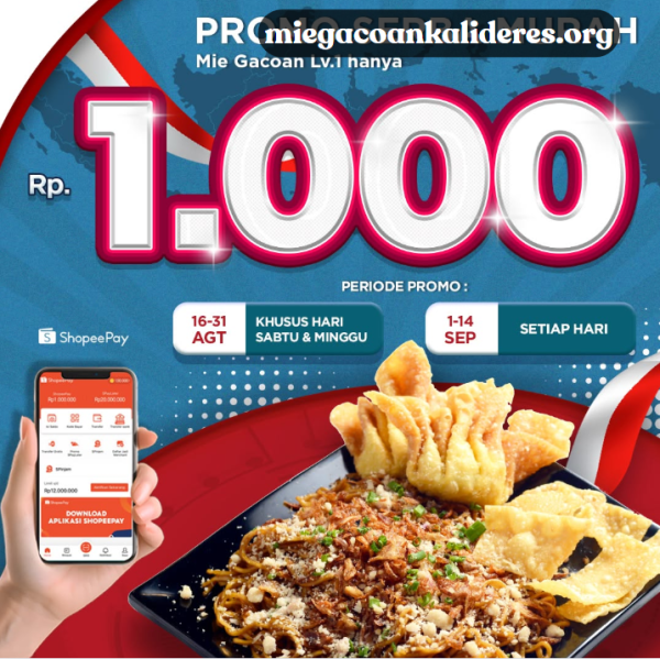 Promo Mie Gacoan Rp1.000, Buruan Nikmati Mie Level 1 dengan ShopeePay!